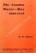 Book cover of The London Motor-Bus 1896 - 1968 by KIDNER, R.W. 